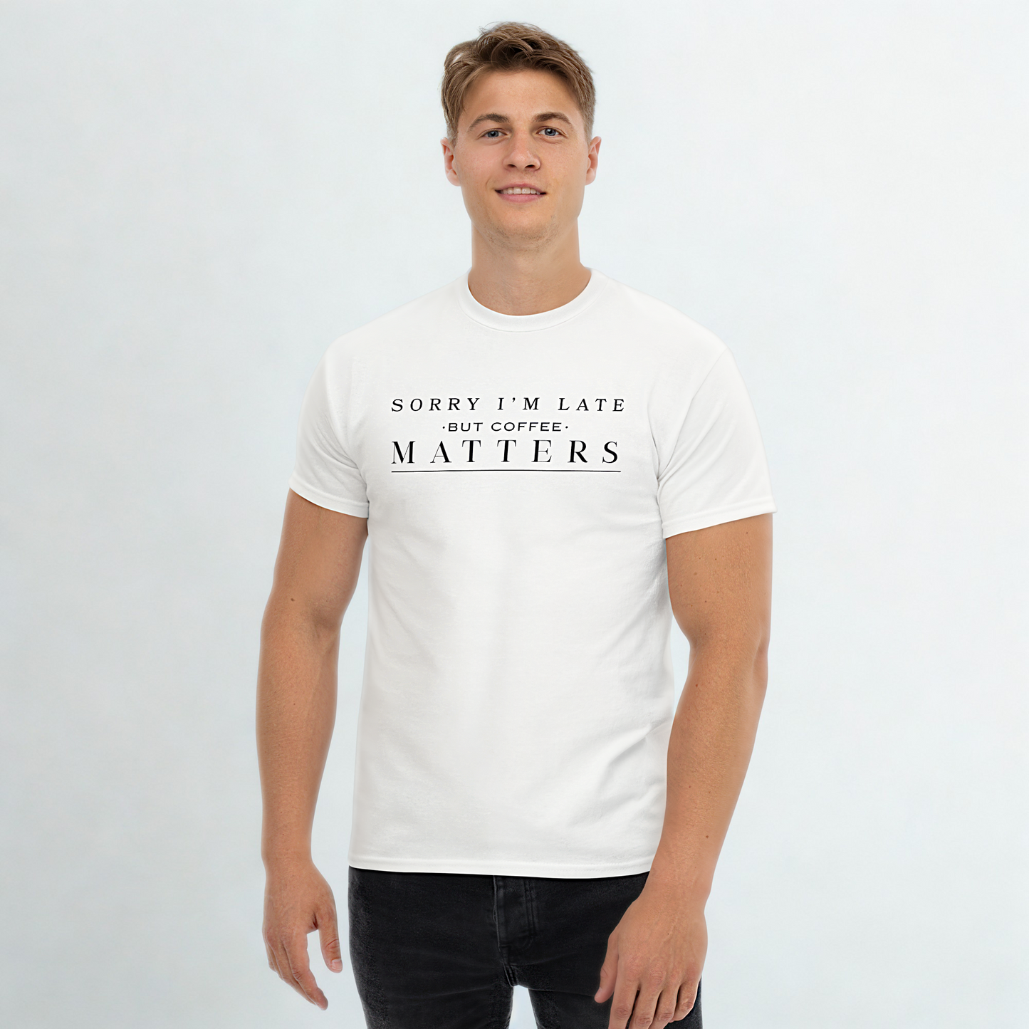 Sorry I’m Late - unisex