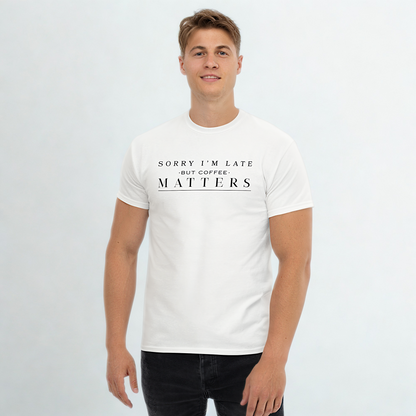 Sorry I’m Late - unisex