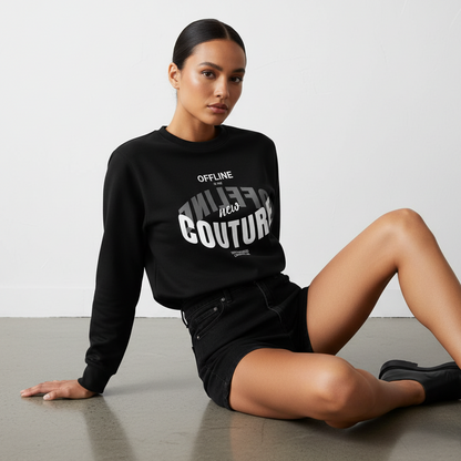 Offline is the New Couture | Organic Cotton Sweatshirt