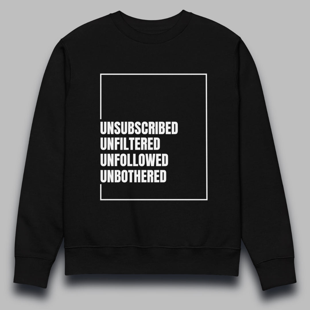 Unbothered sweatshirt unisex