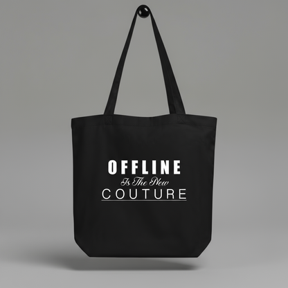 Offline is the new couture tote bag